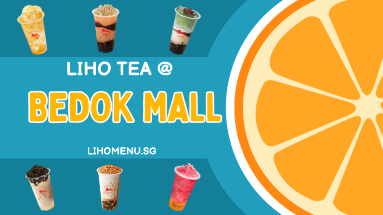 LIHO TEA at Bedok Mall Outlet– Enjoy Bubble Tea Now!!! 6 LiHO Bedok Mall outlet