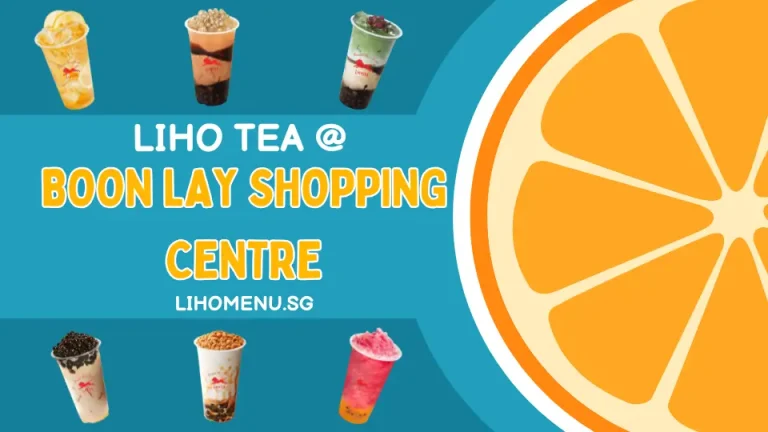LIHO TEA at Boon Lay Shopping Centre – Enjoy Every Sip! 6 LiHO Boon Lay Shopping Centre outlet
