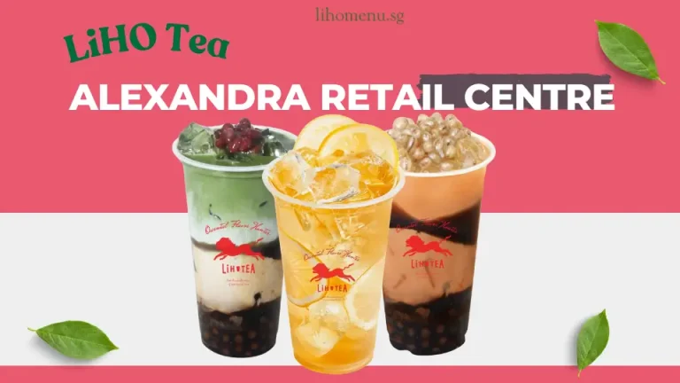 LiHO Tea at Alexandra Retail Centre Outlet – Sip in Style 3 LiHO Alexandra Retail Centre Outlet
