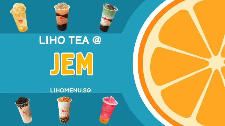 LiHO TEA @ JEM | Refreshing Bubble Tea & More 9 LiHO JEM Outlet