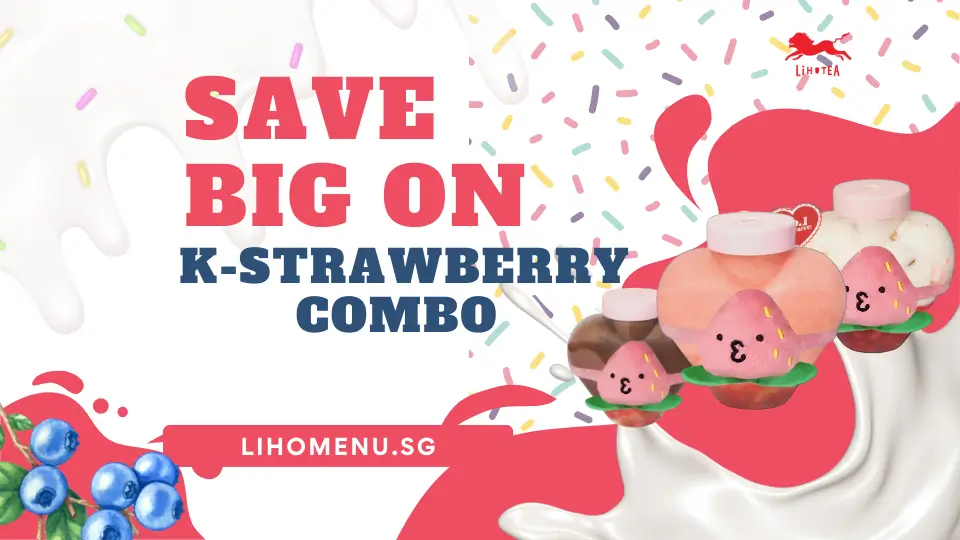 LIHO TEA’s K-Strawberry Combo