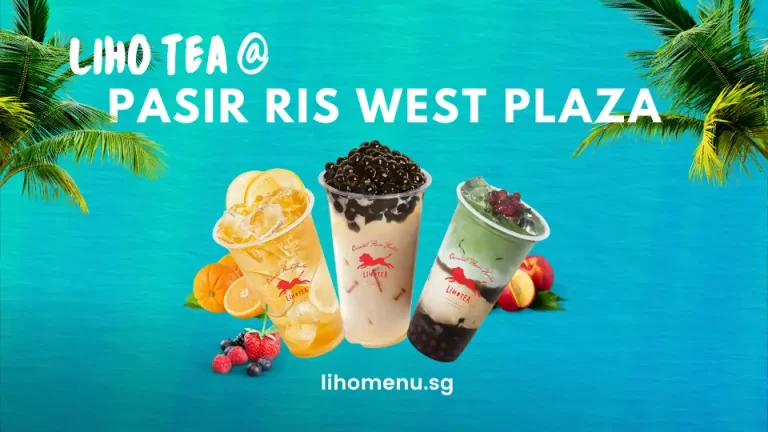 LIHO TEA at Pasir Ris West Plaza