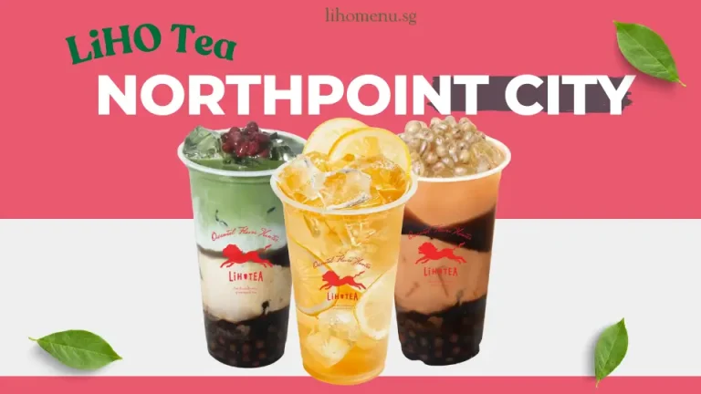 LiHO TEA Northpoint City Outlet– Bubble Tea Stop 5 LiHO TEA Northpoint City
