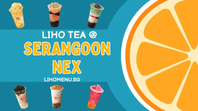 LIHO TEA at Serangoon NEX – Bold Flavours Await 3 LIHO TEA Serangoon NEX Outlet